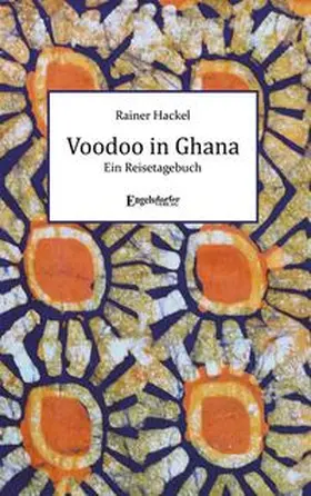 Hackel |  Voodoo in Ghana | Buch |  Sack Fachmedien