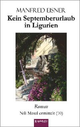 Eisner |  Kein Septemberurlaub in Ligurien | eBook | Sack Fachmedien