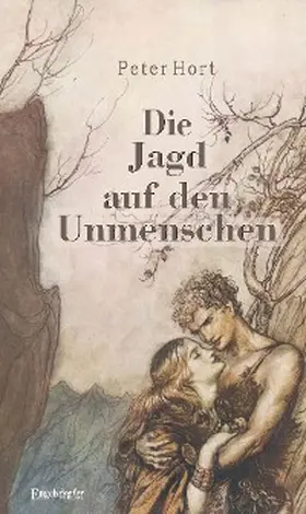 Hort |  Die Jagd auf den Unmenschen | eBook | Sack Fachmedien