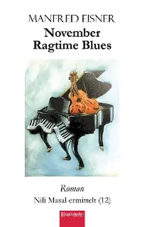 Eisner |  November Ragtime Blues | eBook | Sack Fachmedien