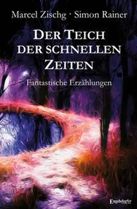 Zischg |  Der Teich der schnellen Zeiten | Buch |  Sack Fachmedien