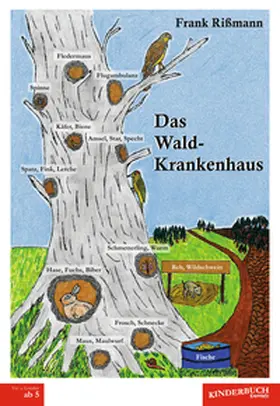 Rißmann |  Das Waldkrankenhaus | Buch |  Sack Fachmedien