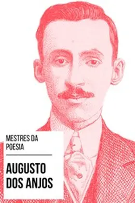 Anjos / Nemo |  Mestres da Poesia - Augusto dos Anjos | eBook | Sack Fachmedien