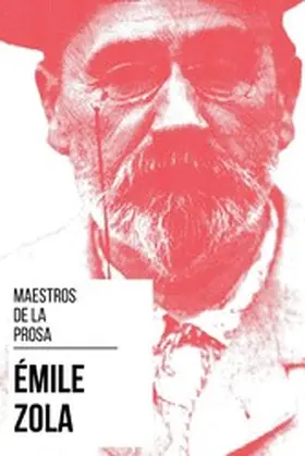 Zola / Nemo |  Maestros de la Prosa - Émile Zola | eBook | Sack Fachmedien