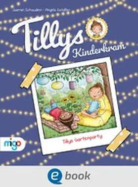 Schaudinn | Tillys Kinderkram. Tillys Gartenparty | E-Book | www.sack.de