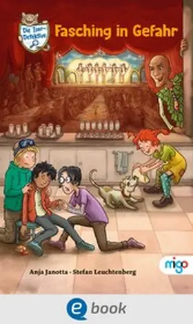 Janotta |  Die Isar-Detektive 4. Fasching in Gefahr | eBook | Sack Fachmedien