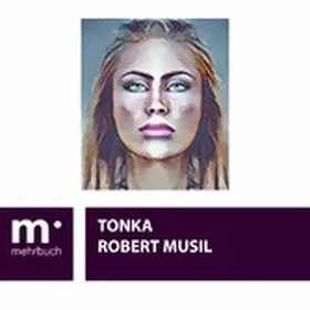 Musil |  Tonka | eBook | Sack Fachmedien