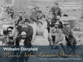 Dörpfeld / Hedderich / Weidhaas-Berghöfer |  Meiner lieben Schwester Christine... | Buch |  Sack Fachmedien