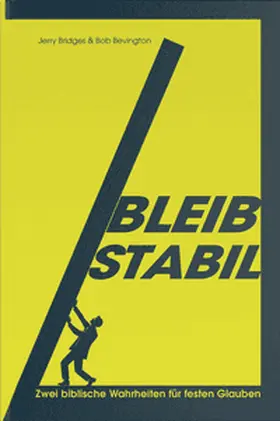 Bridges / Bevington |  Bleib stabil | Buch |  Sack Fachmedien