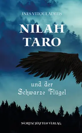 Vitouladitis |  Nilah Taro und der schwarze Flügel | Buch |  Sack Fachmedien