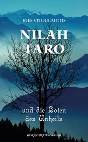 Vitouladitis |  Nilah Taro und die Boten des Unheils | Buch |  Sack Fachmedien
