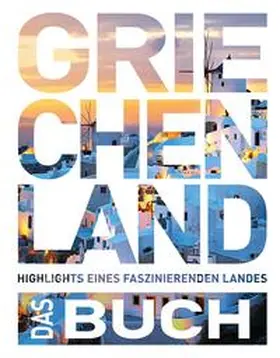 Henss / Lammert / Kauppert |  Griechenland. Das Buch | Buch |  Sack Fachmedien