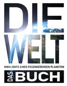Bösz / Mayer / Dubilski |  Die Welt. Das Buch | Buch |  Sack Fachmedien