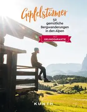 Blechschmidt / Möser |  KUNTH Gipfelstürmer | Buch |  Sack Fachmedien