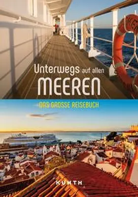Funck |  KUNTH Unterwegs auf allen Meeren | Buch |  Sack Fachmedien