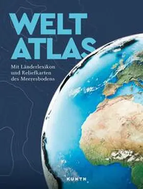 Verlag / Kunth Verlag |  KUNTH Weltatlas | Buch |  Sack Fachmedien