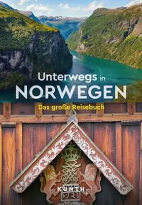 Guntermann / Lammert / Pollmann |  KUNTH Unterwegs in Norwegen | Buch |  Sack Fachmedien