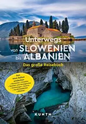 Schetar |  KUNTH Unterwegs von Slowenien bis Albanien | Buch |  Sack Fachmedien