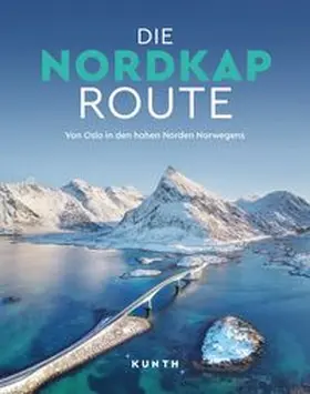 Lammert / Holupirek |  KUNTH Bildband Die Nordkaproute | Buch |  Sack Fachmedien