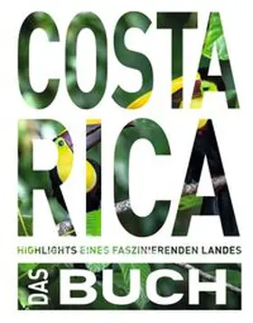 Kiesow |  KUNTH Costa Rica. Das Buch | Buch |  Sack Fachmedien