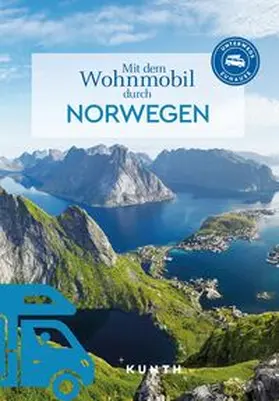 Hammelmann |  KUNTH Mit dem Wohnmobil durch Norwegen | Buch |  Sack Fachmedien