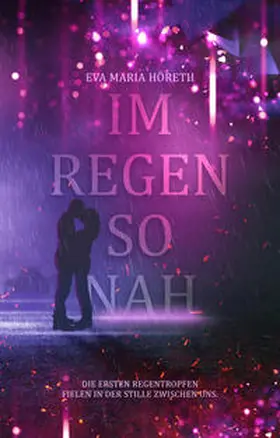 Höreth |  Im Regen so nah | Buch |  Sack Fachmedien