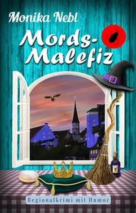 Nebl |  Mords-Malefiz | Buch |  Sack Fachmedien