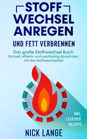 Lange |  Stoffwechsel anregen und Fett verbrennen | Buch |  Sack Fachmedien