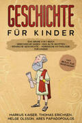 Kaiser / Erichsen / Olsson |  Geschichte für Kinder: Das große 4 in 1 Buch | Buch |  Sack Fachmedien