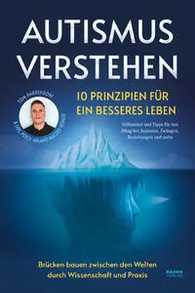Harrendorf / Matzies-Köhler |  Autismus verstehen - 10 Prinzipien für ein besseres Leben | Buch |  Sack Fachmedien