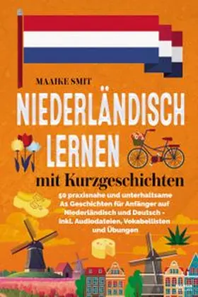 Smit |  Niederländisch lernen mit Kurzgeschichten¿ | Buch |  Sack Fachmedien