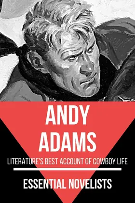 Adams / Nemo |  Essential Novelists - Andy Adams | eBook | Sack Fachmedien