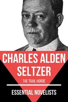 Seltzer / Nemo |  Essential Novelists - Charles Alden Seltzer | eBook | Sack Fachmedien
