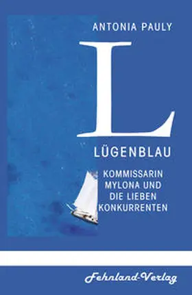 Pauly | Lügenblau | Buch | 978-3-96971-177-4 | www.sack.de