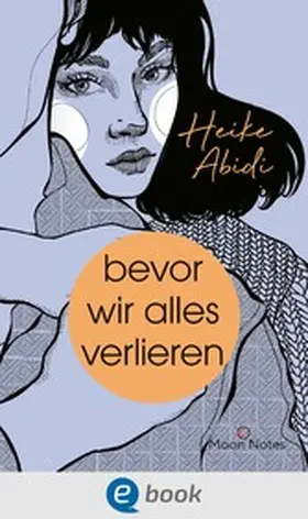 Abidi |  Bevor wir alles verlieren | eBook | Sack Fachmedien