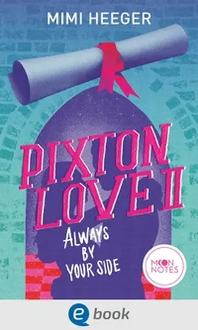 Heeger | Pixton Love 2. Always by Your Side | E-Book | www.sack.de