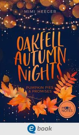Heeger / Moon Notes | Oakfell Autumn Nights | E-Book | www.sack.de