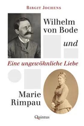 Jochens |  Wilhelm von Bode und Marie Rimpau | Buch |  Sack Fachmedien