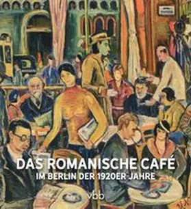 Bienert |  Das Romanische Café | Buch |  Sack Fachmedien