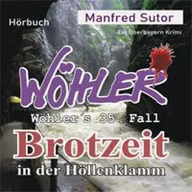 Sutor |  Brotzeit in der Höllenklam | Sonstiges |  Sack Fachmedien