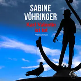 Vöhringer |  Karl Valentin ist tot | Sonstiges |  Sack Fachmedien