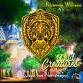 Williams |  Wild Creatures | Sonstiges |  Sack Fachmedien