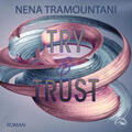 Tramountani |  Try & Trust | Sonstiges |  Sack Fachmedien