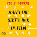 Bourne |  Happyend gibt's nur im Film | Sonstiges |  Sack Fachmedien
