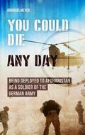 Meyer |  You Could Die Any Day | eBook | Sack Fachmedien