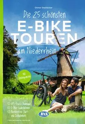 Steinbicker |  Die 25 schönsten E-Bike Touren am Niederrhein | Buch |  Sack Fachmedien