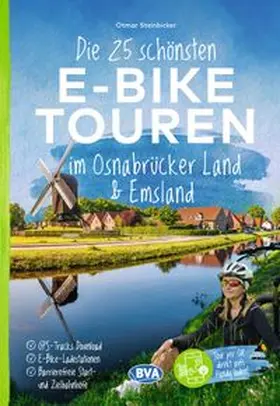 Steinbicker |  BVA Die 25 schönsten E-Bike Touren im Osnabrücker Land und im Emsland | Buch |  Sack Fachmedien