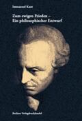 Kant |  Zum ewigen Frieden | Buch |  Sack Fachmedien