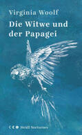Woolf / Nohl |  Die Witwe und der Papagei | Buch |  Sack Fachmedien
