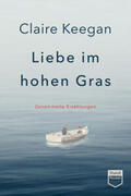 Keegan |  Liebe im hohen Gras (Steidl Pocket) | eBook | Sack Fachmedien